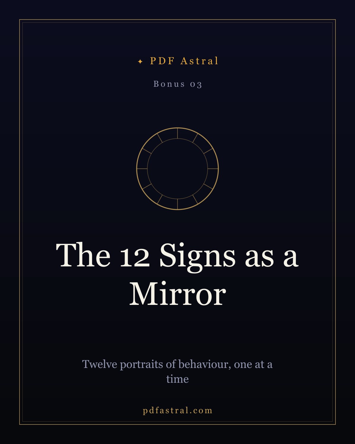 The 12 Signs as a Mirror