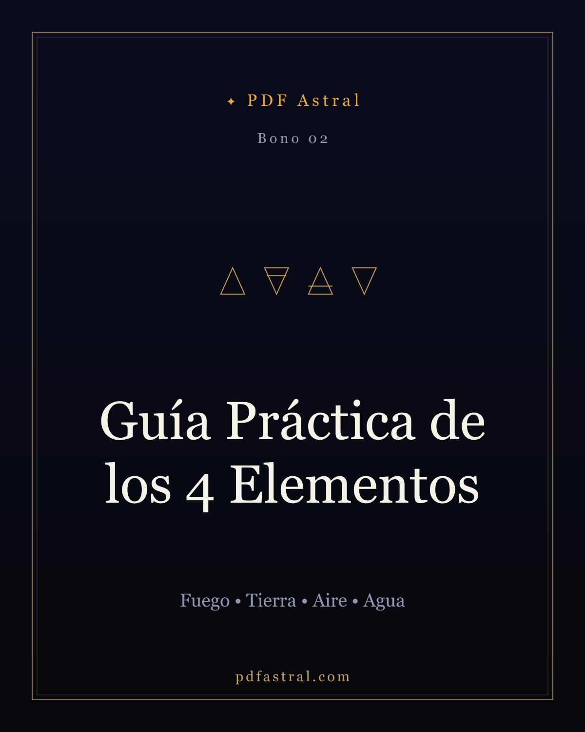 Guía Práctica de los 4 Elementos